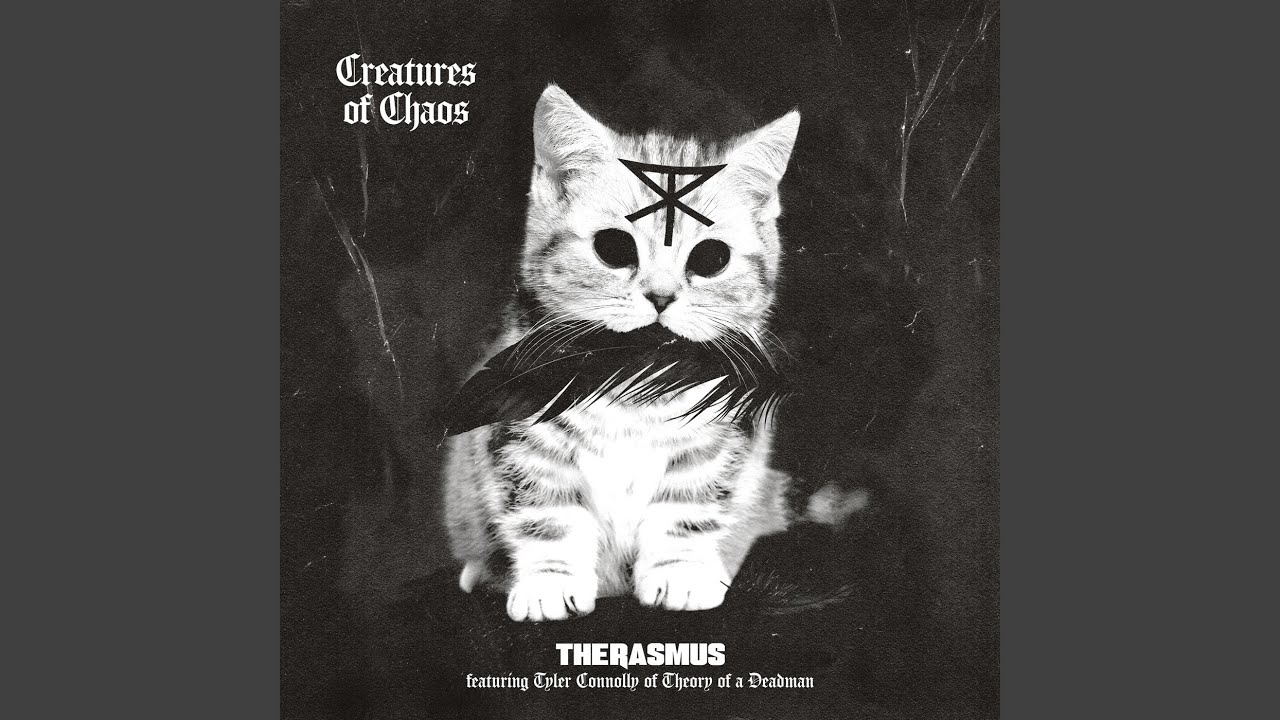 Creatures of Chaos (feat. Tyler Connolly of Theory of a Deadman)