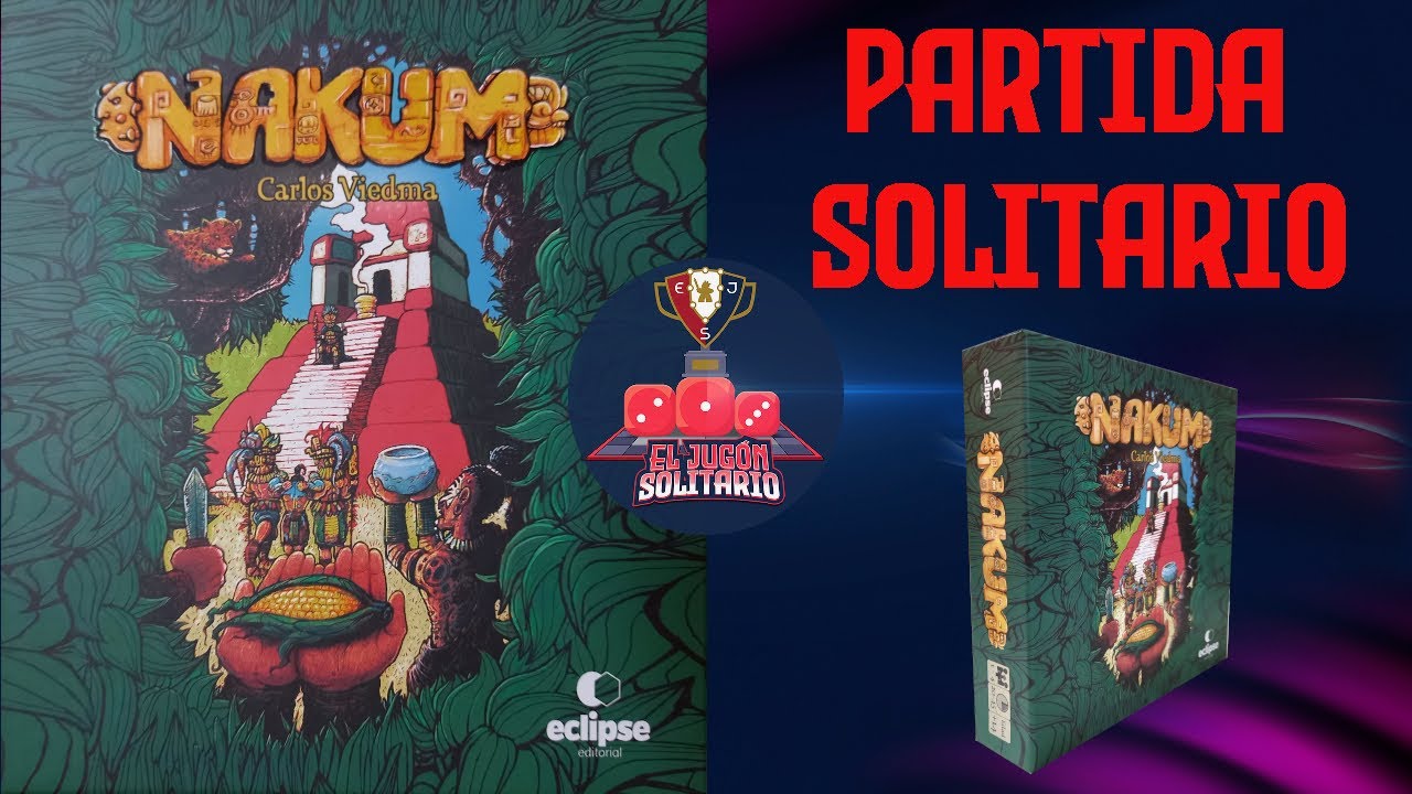 NAKUM (PARTIDA SOLITARIO)