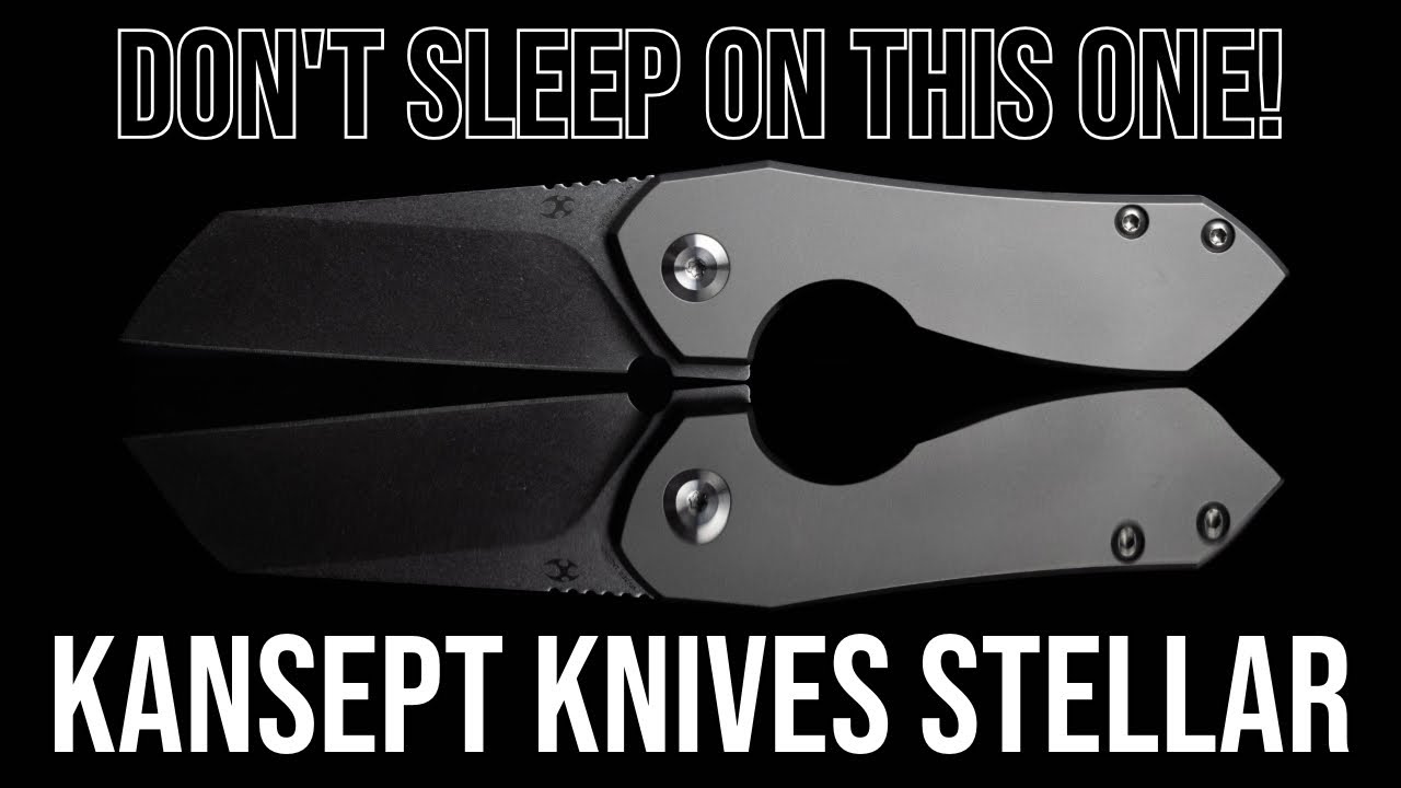 Wildly Affordable - Kansept Knives Stellar