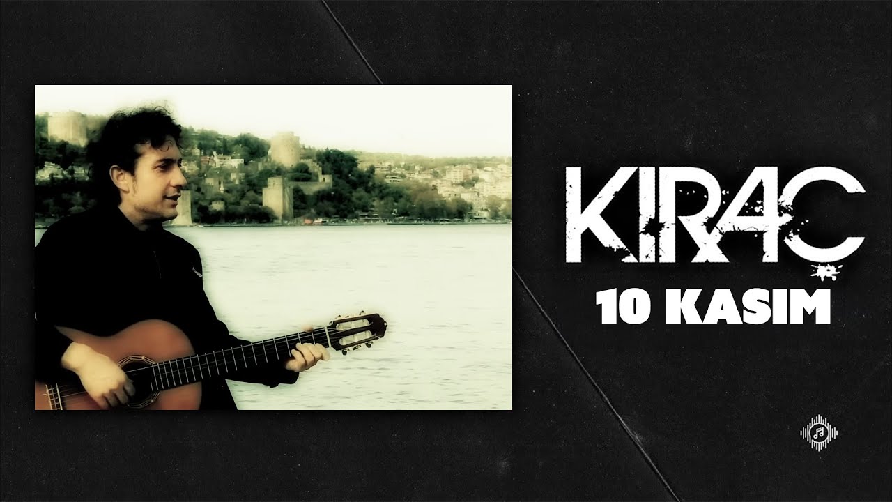 Kıraç - 10 Kasım