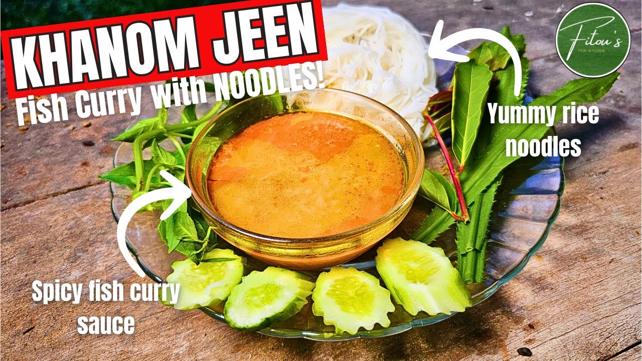 This Curry Is Eaten with Noodles And It's AMAZING | Khanom Jeen Namya