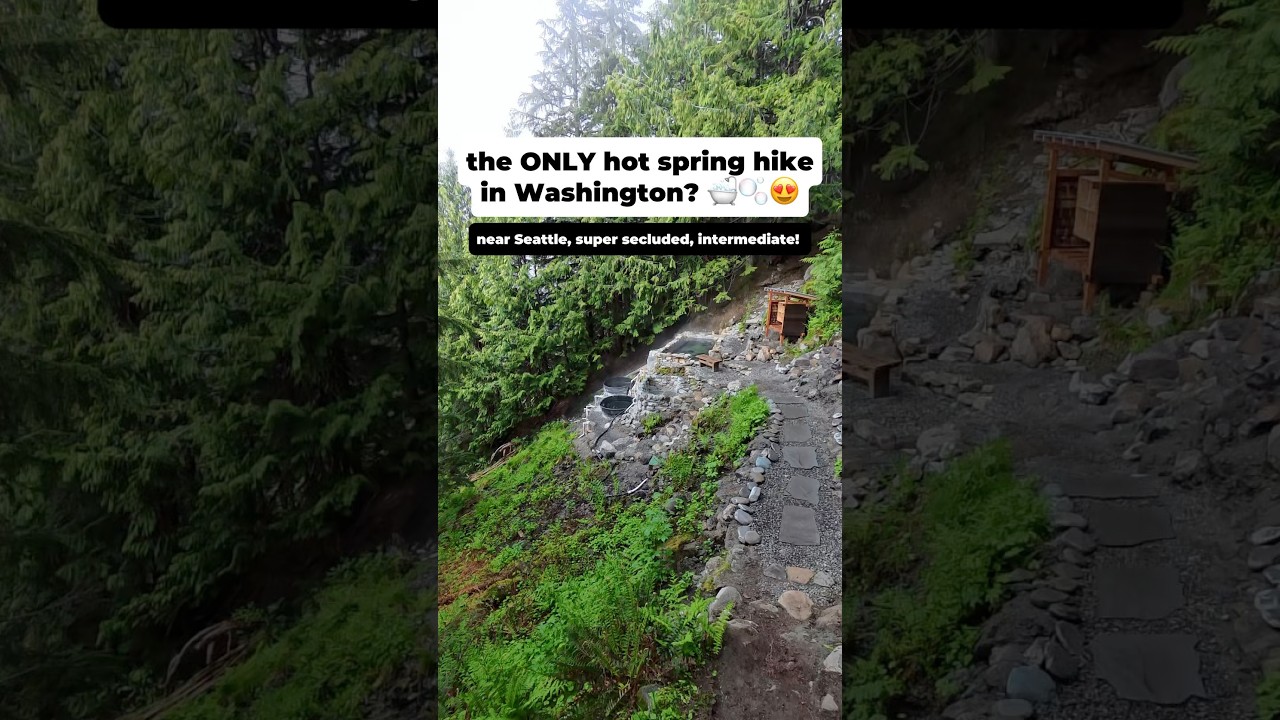 the ONLY HOT SPRING HIKE near Seattle!? 🤯