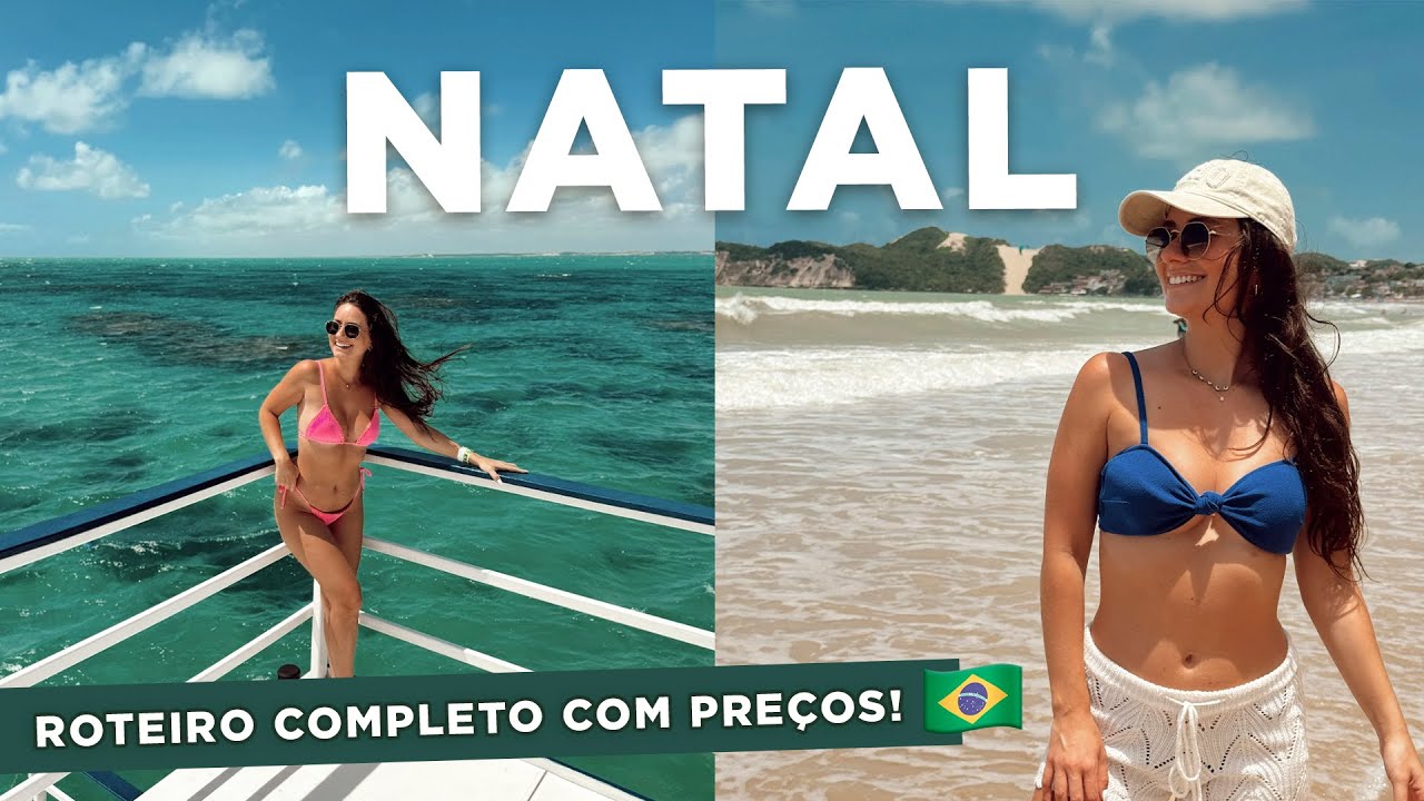 O MELHOR DE NATAL, RN | o que fazer, onde se hospedar, melhores passeios e dicas!