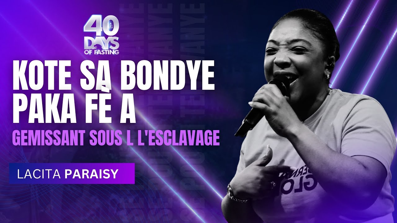 Kote Sa Bondye Paka Fè A | Gemissant Sous l L'esclavage | Louwanj | Lacita Paraisy | Shekinah.fm