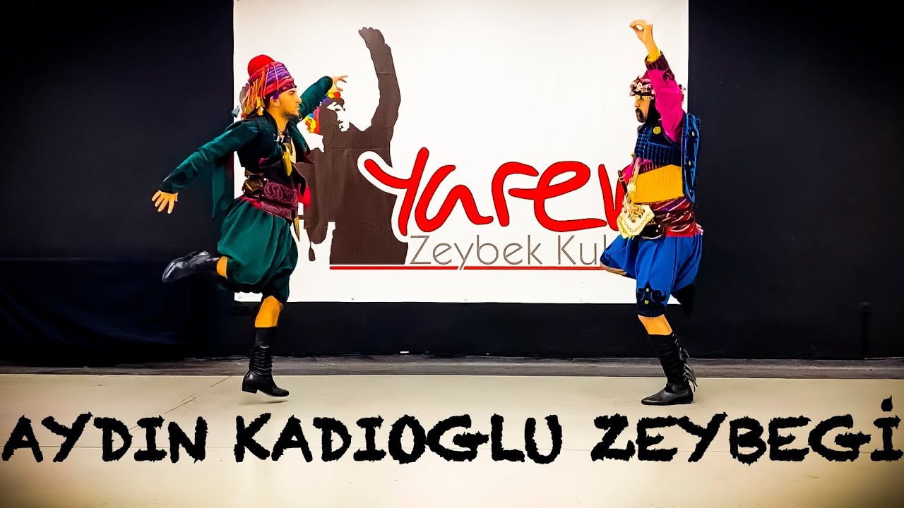Kadıoğlu Zeybeği | AYDIN