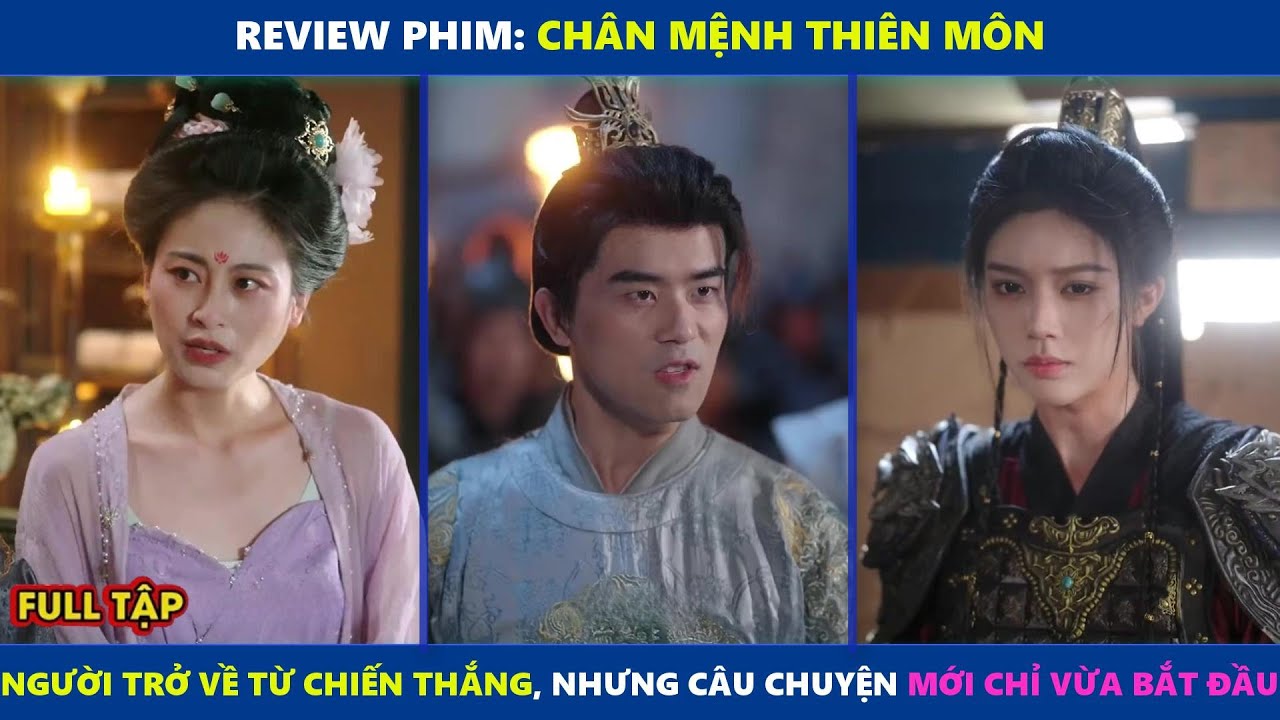 Chân Mệnh Thiên Môn | Người trở về từ chiến thắng, nhưng câu chuyện mới chỉ vừa bắt đầu