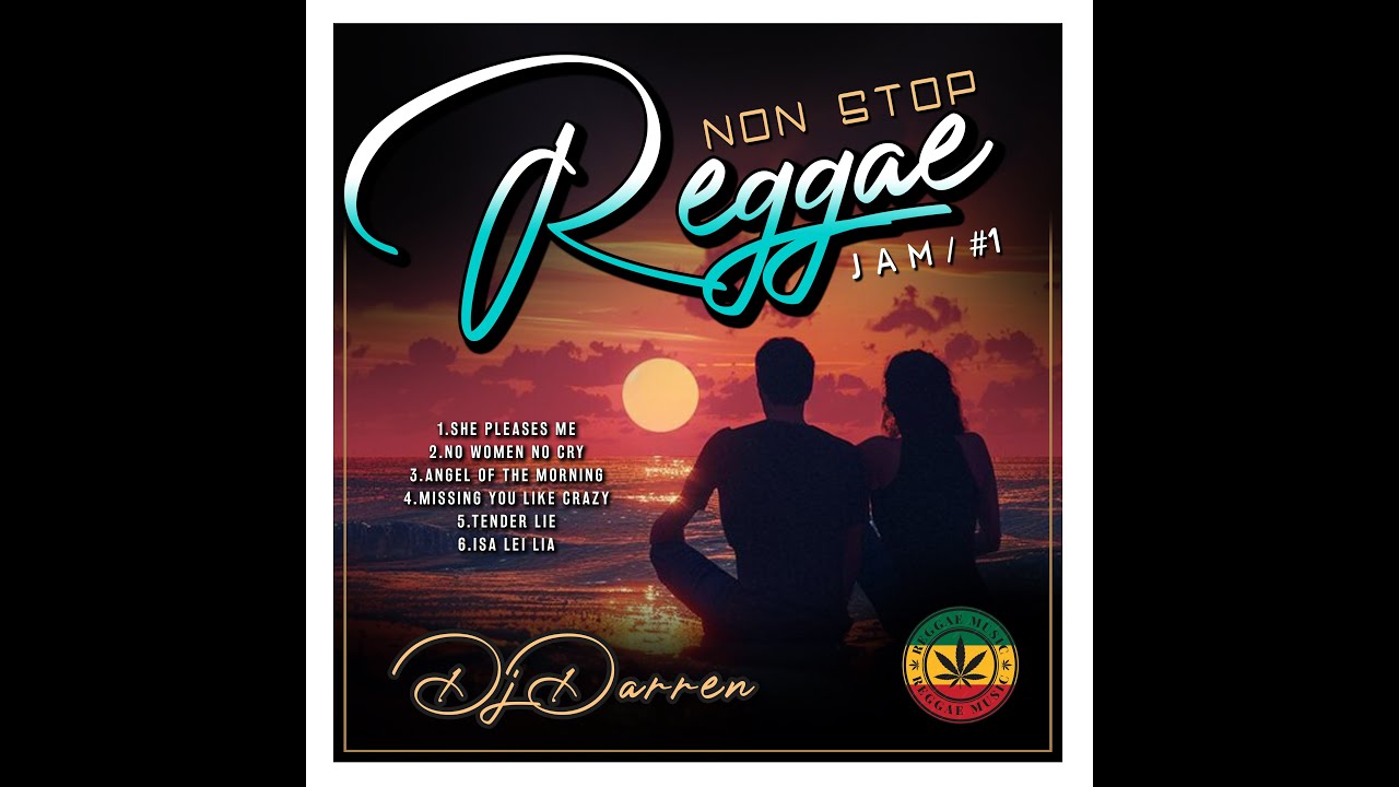NONSTOP REGGAE JAM-DJ Darren