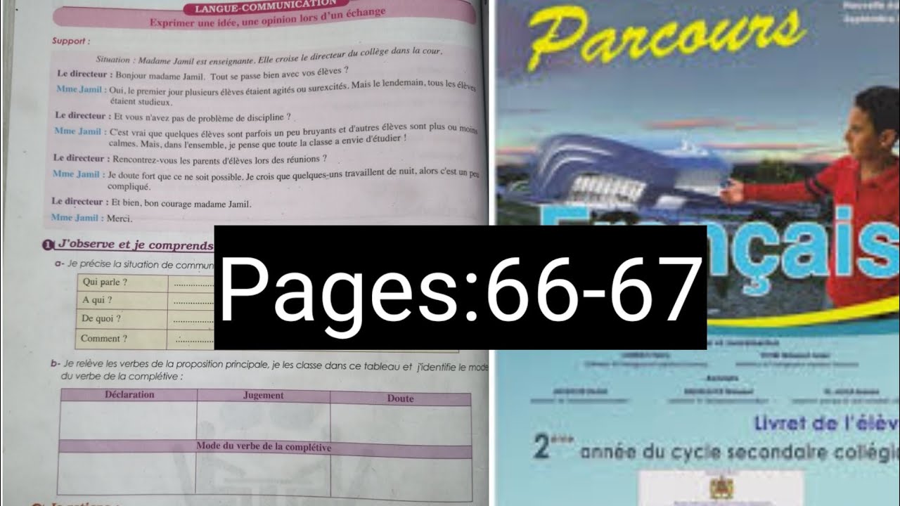 Parcours 2ème AC الثانية إعدادي Langue: Exprimer une idée, une opinion lors d'un échange p:66-67
