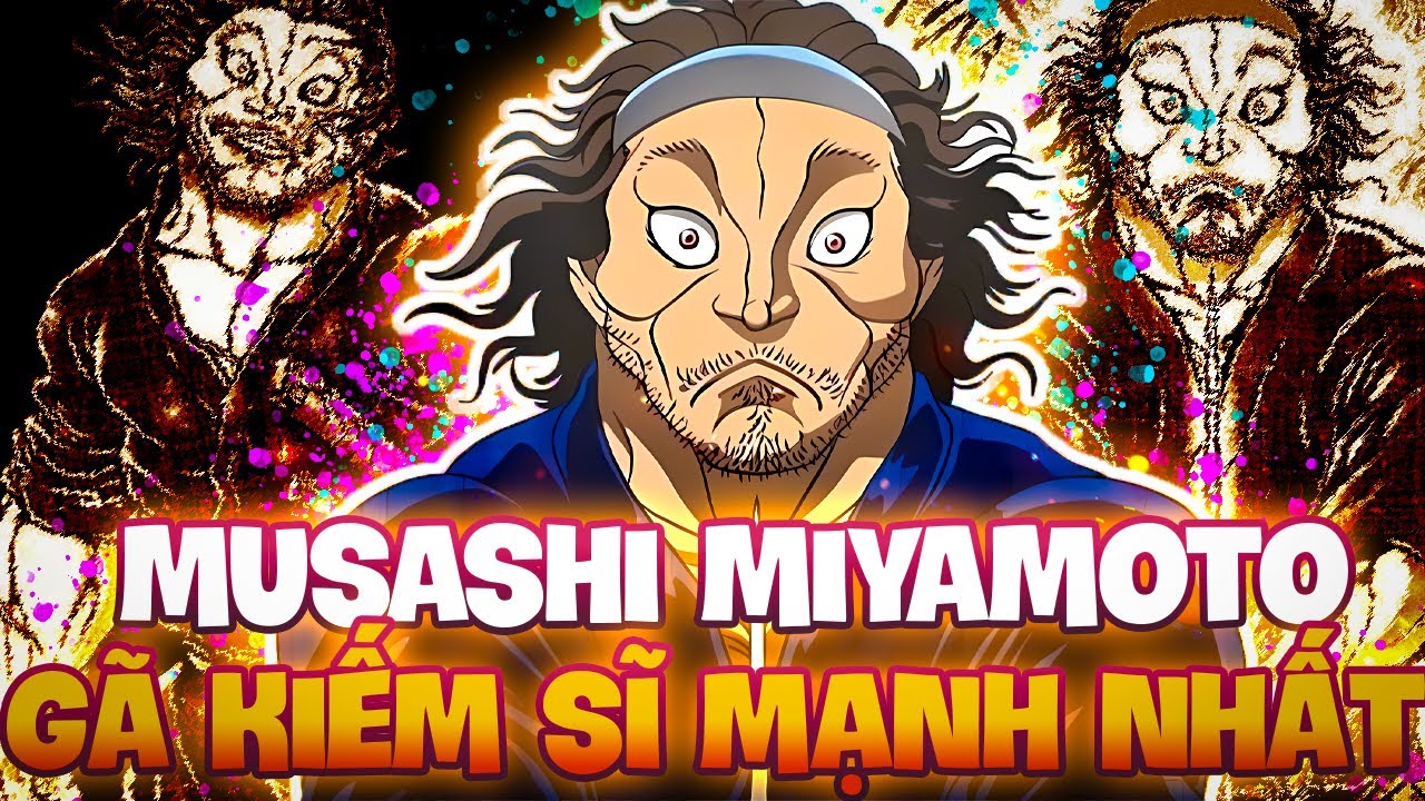 KIẾM SĨ MUSASHI MIYAMOTO BÁ ĐẠO CỠ NÀO? | ĐỆ NHẤT KIẾM SĨ MUSASHI BỊ LOẠI BỎ KHỎI TRUYỆN?!