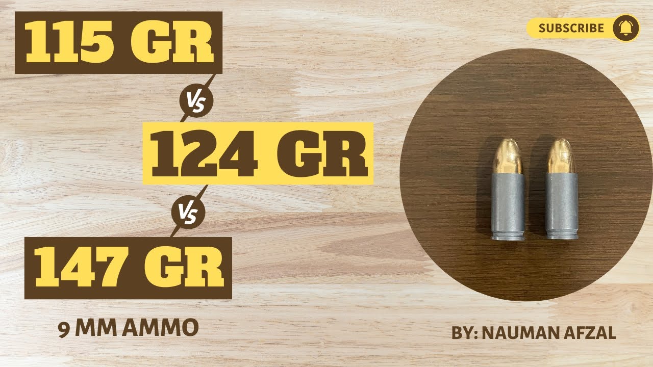 115 gr vs 124 gr vs 147 gr, 9 mm ammo