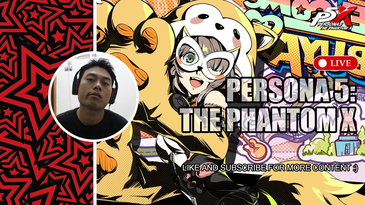 【Persona 5: The Phantom X】Live Santai Sampai Match Man City ya