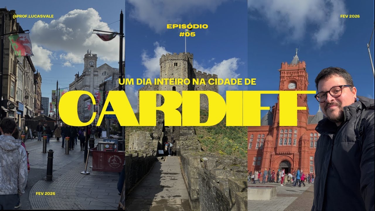 UM DIA EM CARDIFF - EP. 05 Meu doutorado sanduíche (UK)