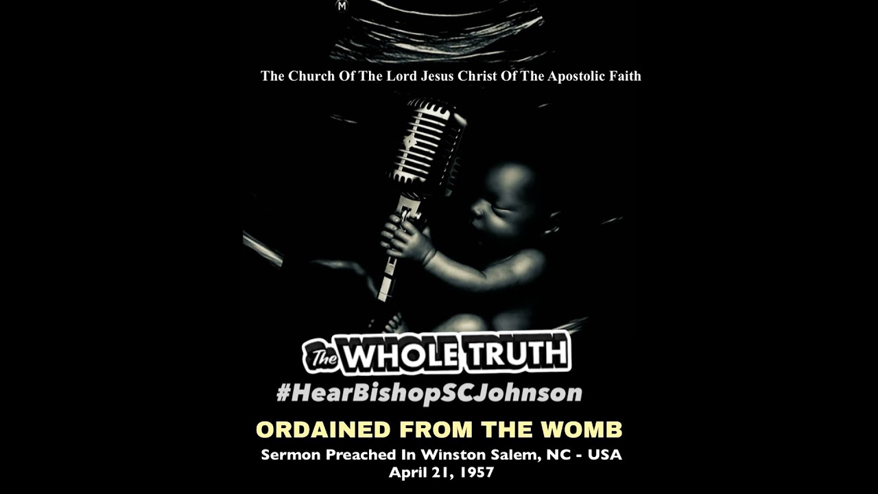 Ordained From The Womb - Winston Salem, NC | Bishop Sherrod C. Johnson