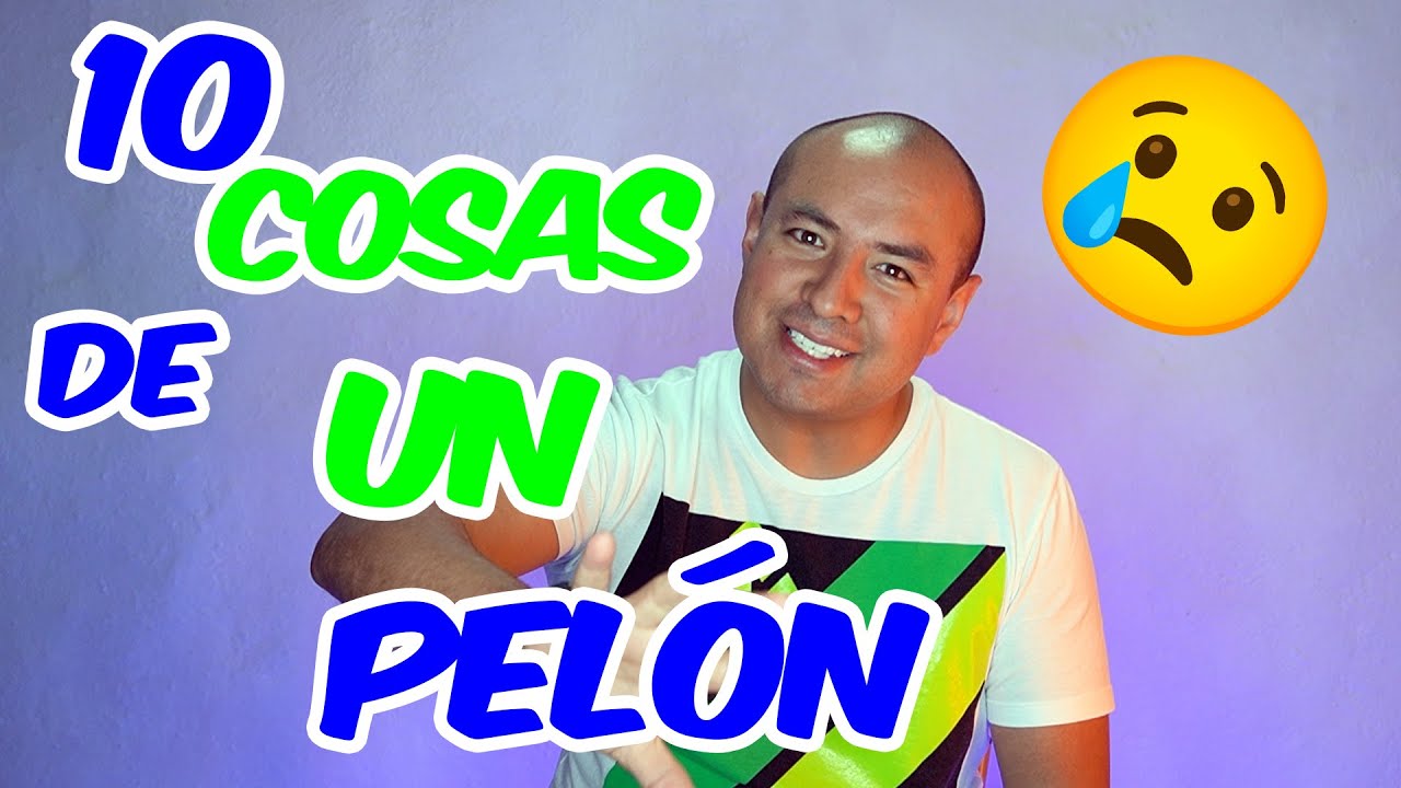 Lo que Callamos los PELONES Parte1