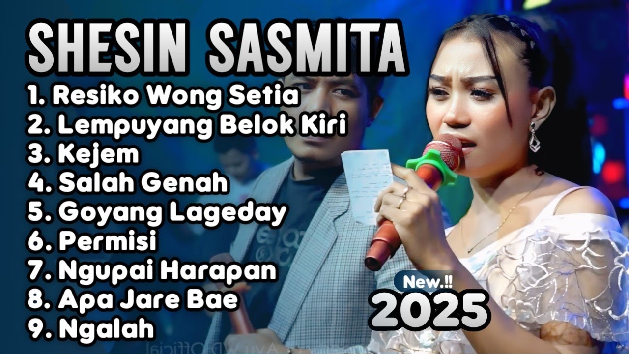 RESIKO WONG SETIA SHESIN SASMITA FULL ALBUM 2025 TERBARU ‼️ Lempuyang belok kiri - kejem