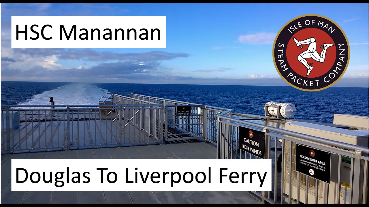 Douglas To Liverpool Ferry – HSC Manannan | High Speed Catamaran