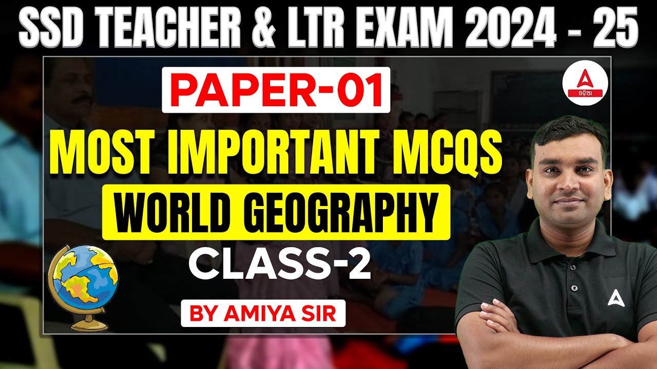 SSD Teacher / LTR Teacher Classes 2025  | Most Important Geography MCQs | Class 2