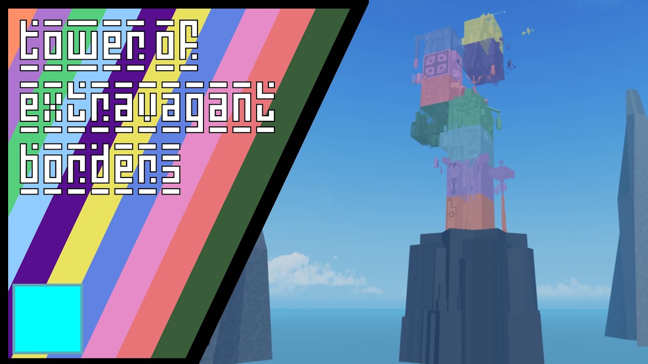 Tower of Extravagant Borders [AToS]