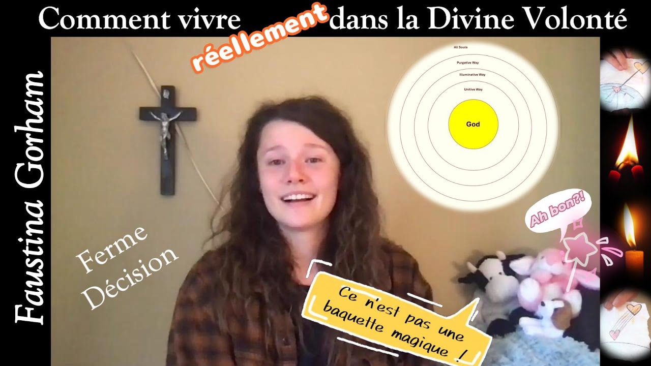 Faustina Gorham - Comment vivre r&eacute;ellement dans la Divine Volont&eacute; ?