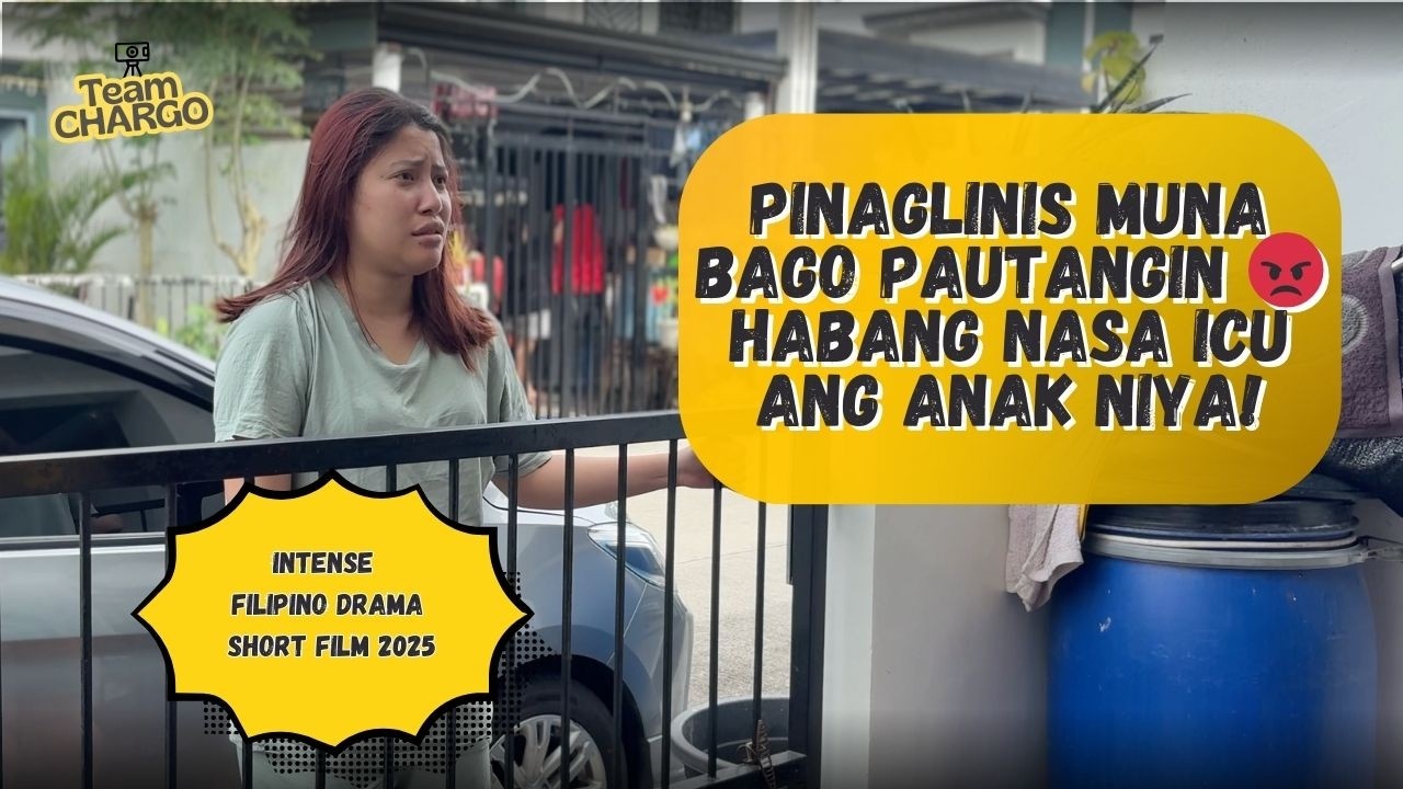 PINAGLINIS MUNA BAGO PAUTANGIN 😡 ICU ANG ANAK NIYA! #drama #familydrama #shortfilm