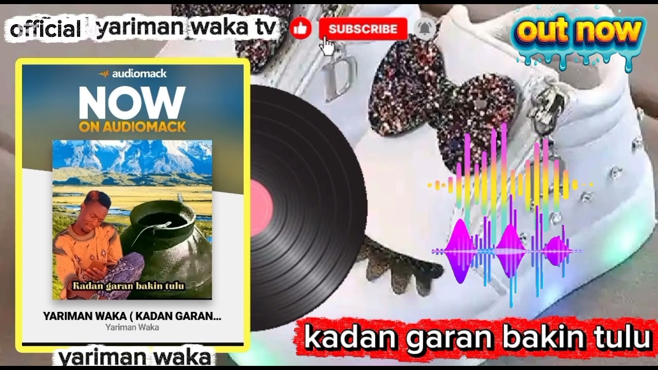 Yariman waka kadan garan bakin tulu official music audio