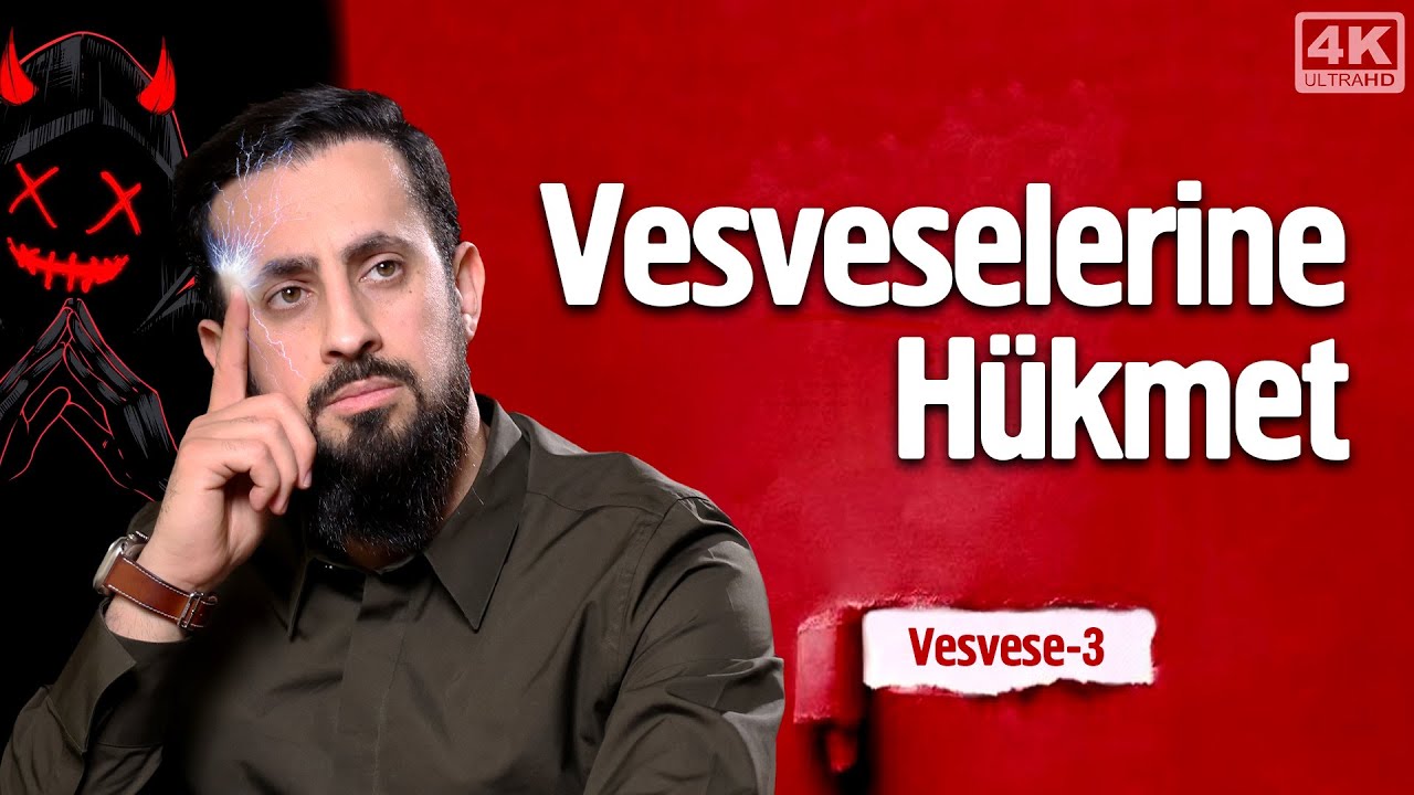 Bunu Yaparsan Vesveselerine Hükmedersin - Vesvese 3 - Tedâi-yi Efkâr @Mehmet Yıldız