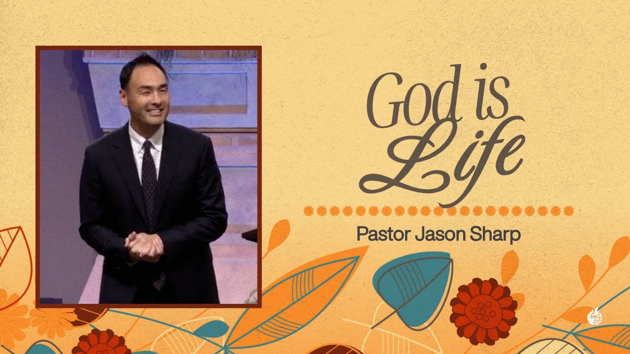 God Is Life || Pastor Jason Sharp || Calvary OKC