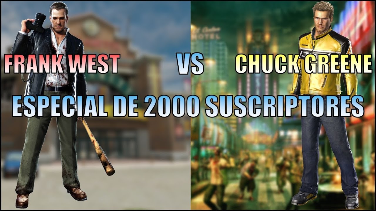 Frank West VS Chuck Greene (Especial de 2000 suscriptores)