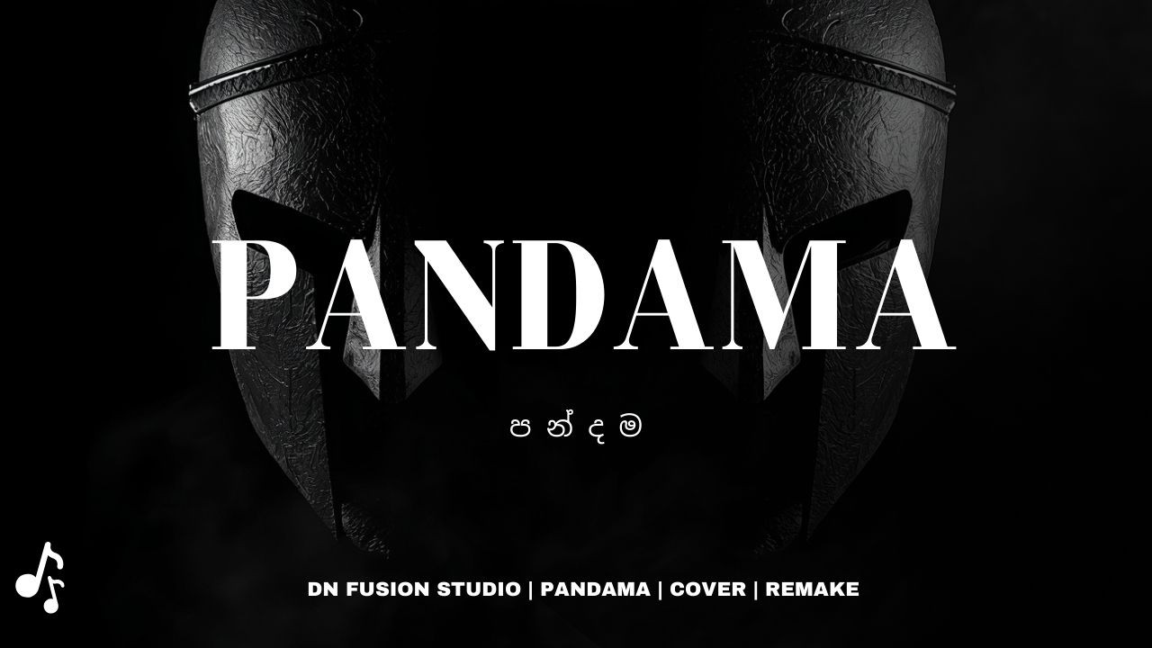 PANDAMA | පන්දම | DN FUSION STUDIO | COVER | REMAKE
