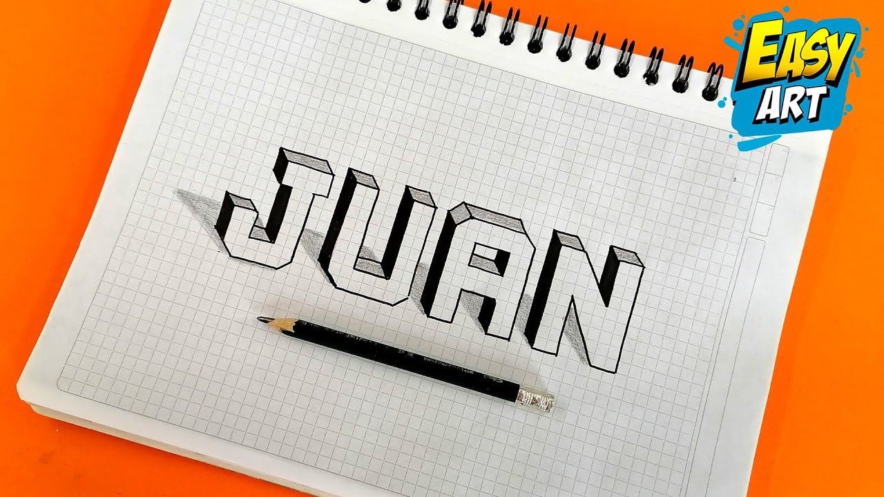 🟢 Dibujos en 3D - Como DIBUJAR letras 3D  👉 Nombre JUAN 3D - Dibujos para DIBUJAR en 3D  - Easy Art