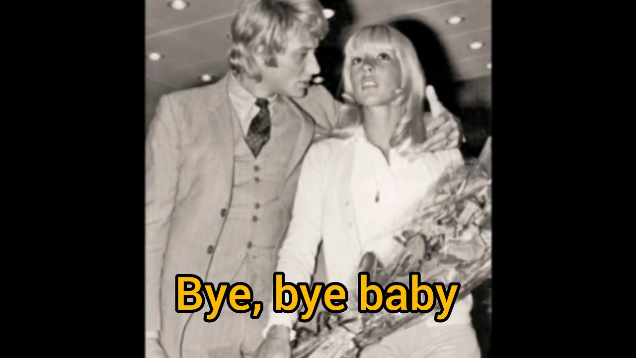 Johnny et Sylvie  Bye, bye baby  1973 (montage photos de Johnny et Sylvie Vartan)