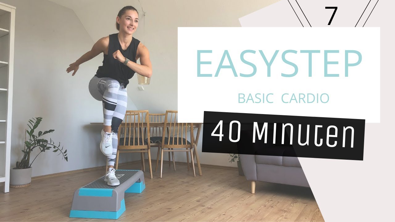 Step Cardio Basic - Easy Fatburn // EasyStep 7 // 40 Min // 04.08.20
