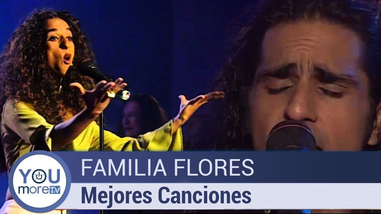 Las Mejores Canciones De La Familia Flores