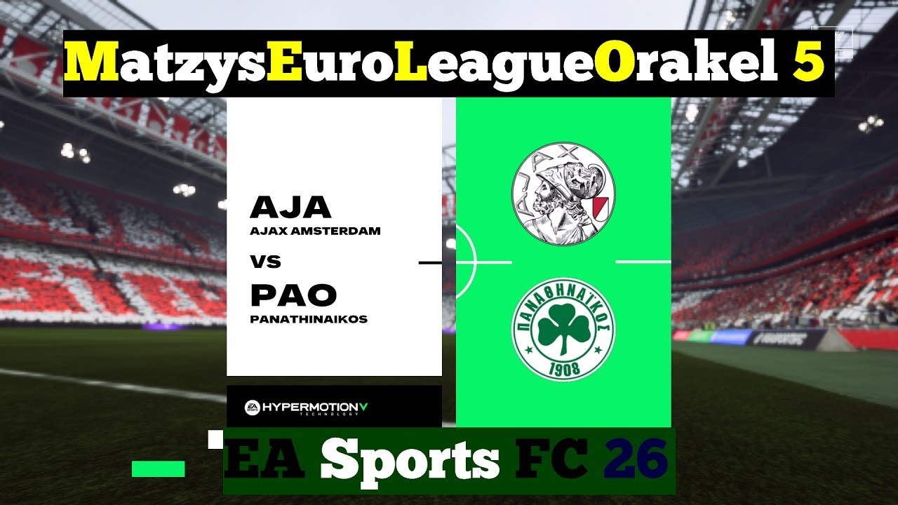 M.E.L.O. 5 ⚽ 140 Ajax Amsterdam vs. Panathinaikos Athen ⚽ Spieltag 10 | EAFC 26