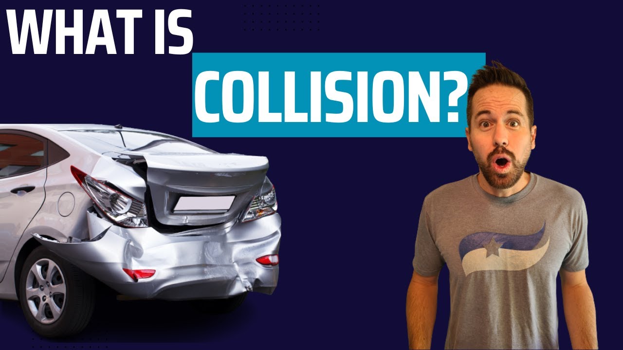 What Is Collision Coverage? | Auto Insurance