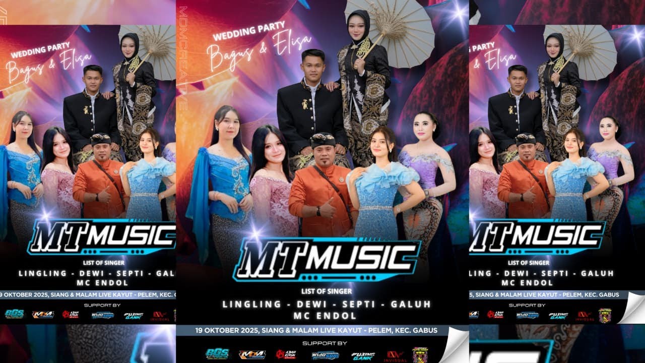 ⭕LIVE MT MUSIC / WEDING " ELISA & BAGUS " / JATI TENGAH - KAYUT, 19 OKTOBER 2025 / BGS AUDIO