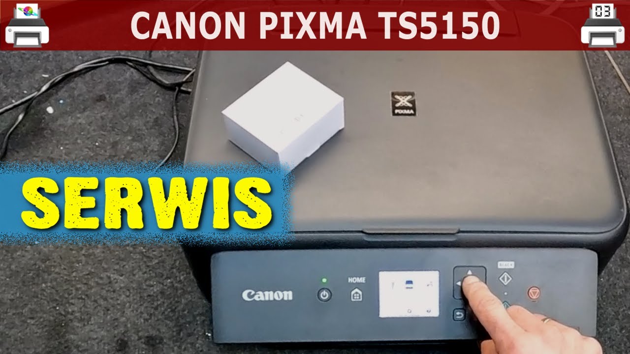 CANON PIXMA TS5150 🖨️ Serwis