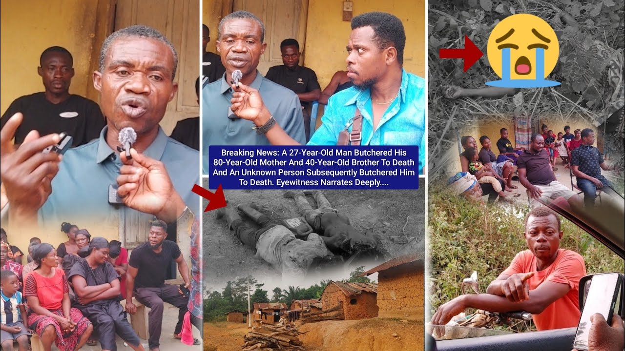 Sad😢 27yrs Man Bútchéred His Mother & 40yrs Brother To De@th & Unknown Person Bútchéred Him To De@th