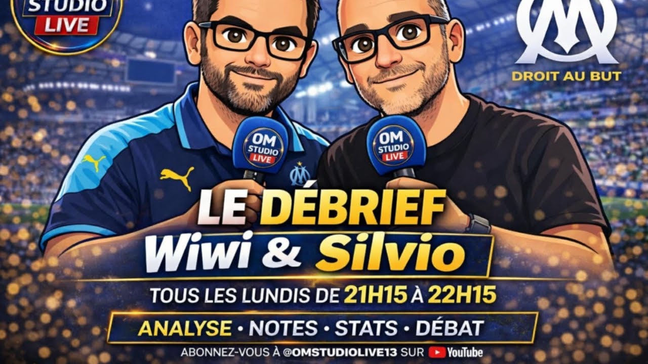 LIVE EN DIRECT DEBRIEF OM-STRASBOURG