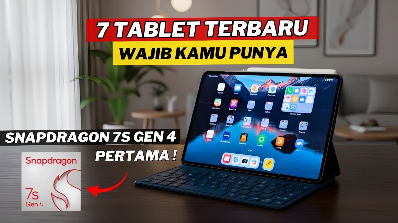 7 Tablet Keluaran Terbaru November 2025 &ndash; Speknya DEWA! Bisa Desain, Gaming, & Kerja Sekaligus!