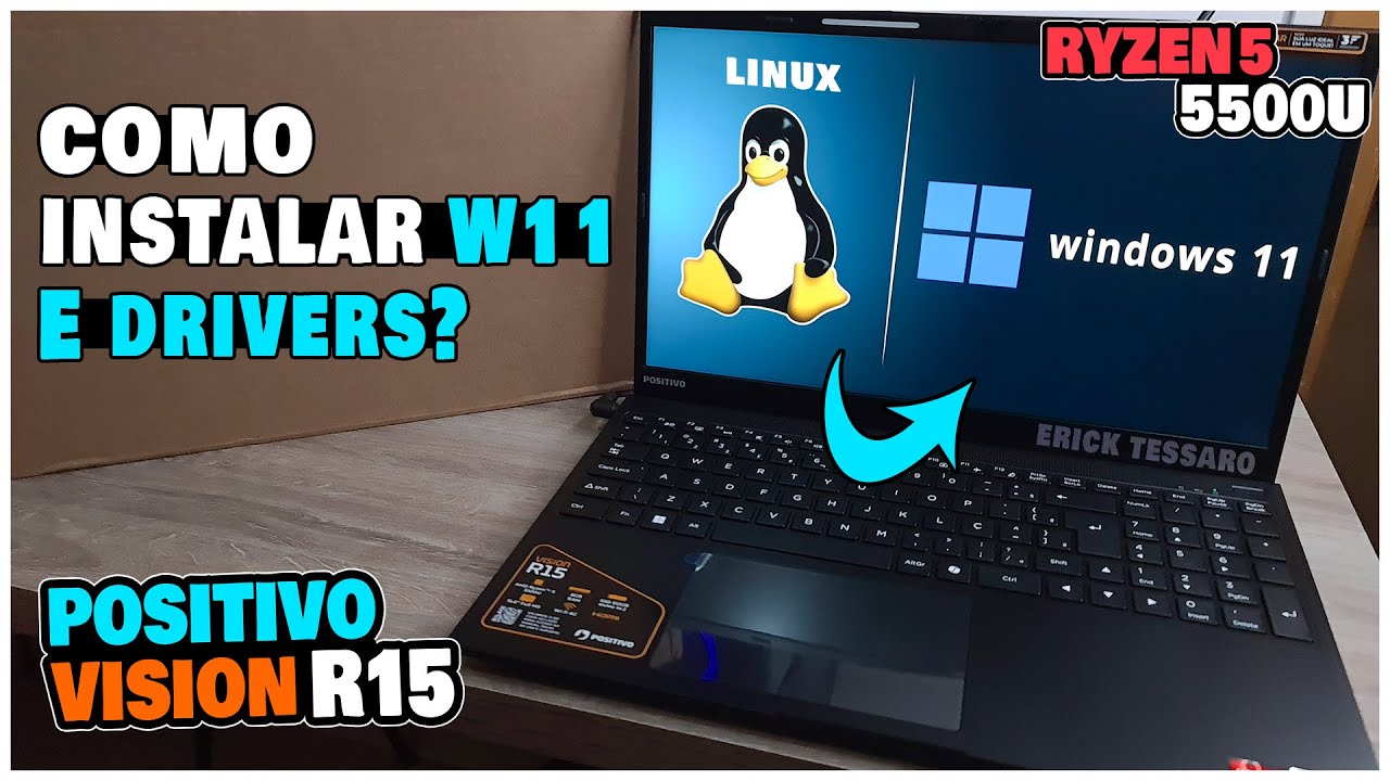COMO INSTALAR O W11 E DRIVERS NO POSITIVO VISION R15 PEN DRIVE BUTÁVEL!