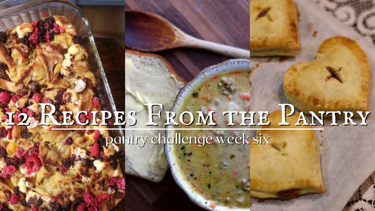 12 RECIPES from the Pantry! Another week of NO GROCERIES #threeriverschallenge