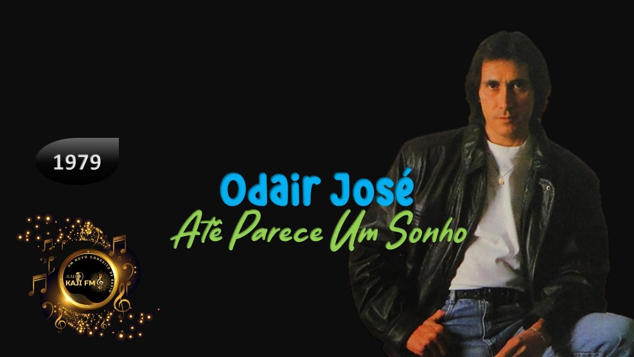 Odair José - Até Parece Um Sonho (1979)