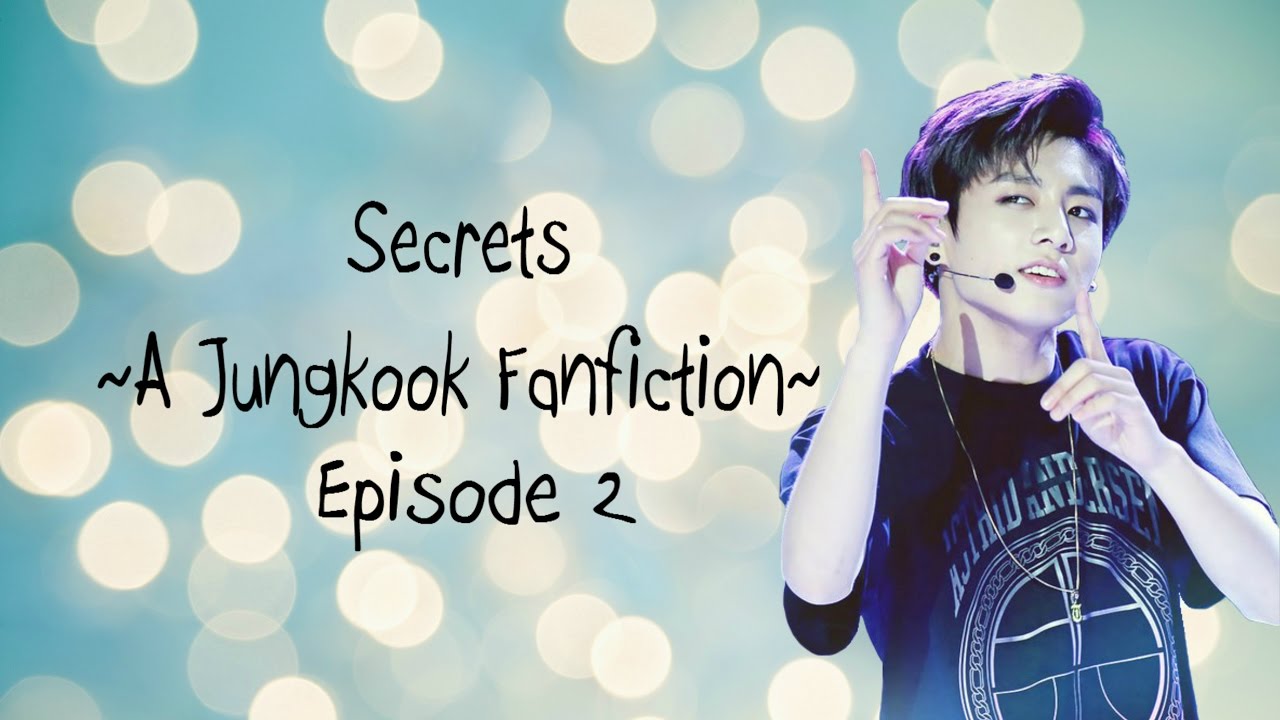 Secrets- Part 2