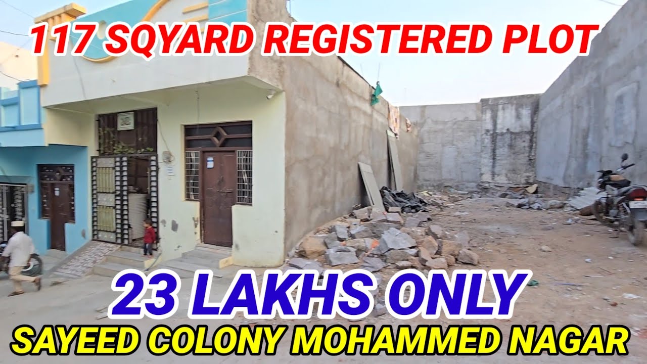 PLOT FOR SALE IN CHANDRAYANGUTTA MOHAMMED NAGAR HYDERABAD SAYEED COLONY HYDERABAD