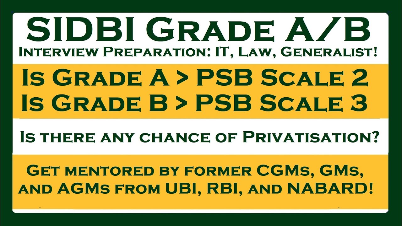 SIDBI Grade A and Grade B Interview Preparation!