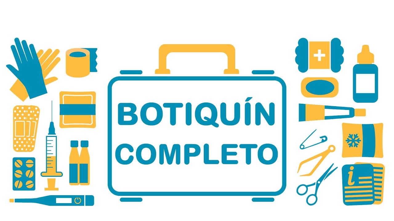 Cómo tener un BOTIQUÍN de PRIMEROS AUXILIOS COMPLETO
