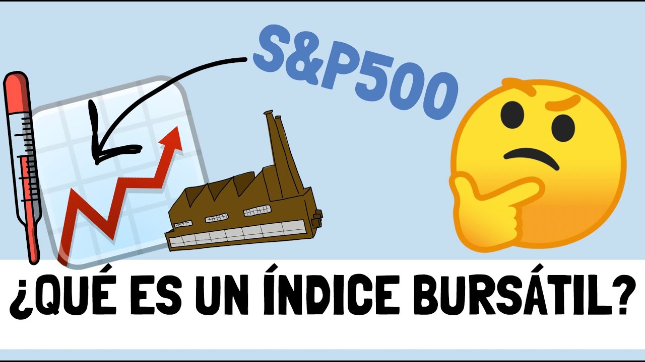 🧐 &iquest;Qu&eacute; es un &Iacute;NDICE BURS&Aacute;TIL? Explicaci&oacute;n f&aacute;cil en Espa&ntilde;ol para principiantes | Indexaci&oacute;n