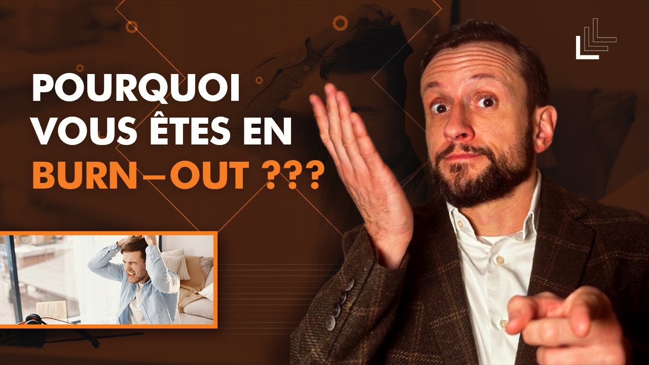 Pourquoi vous êtes  VRAIMENT en burn-out