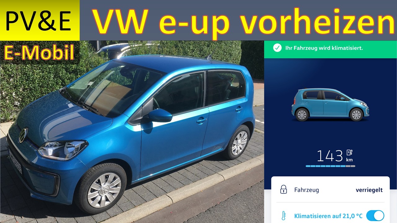 VW e-up vorklimatisieren und vorheizen Kosten und Anleitung - gekürzter Reupload